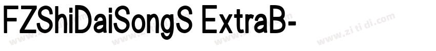 FZShiDaiSongS ExtraB字体转换